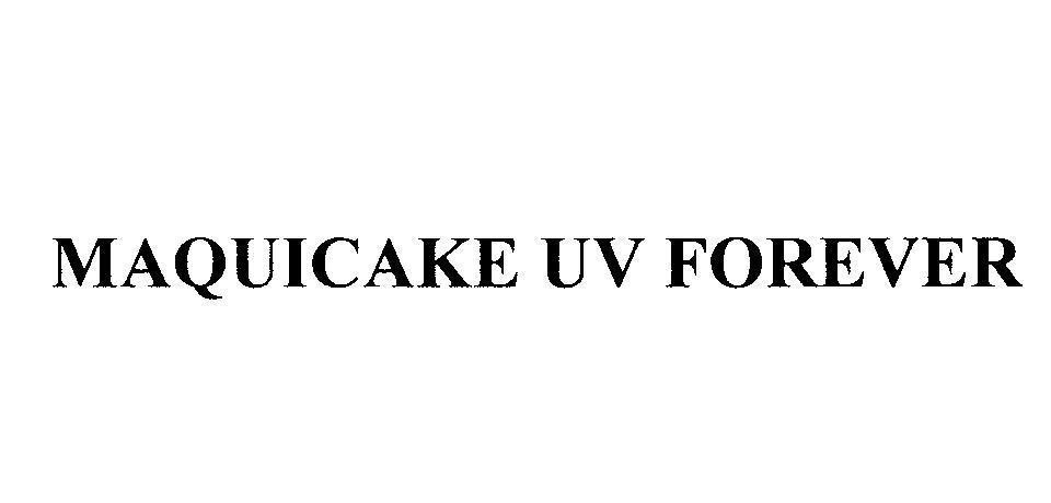 Mẫu nhãn hiệu MAQUICAKE UV FOREVER