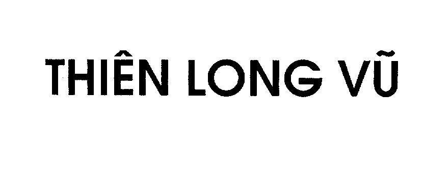 Mẫu nhãn hiệu Thiên Long Vũ