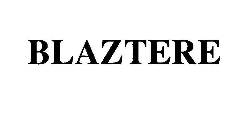 Mẫu nhãn hiệu BLAZTERE