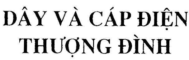 Mẫu nhãn hiệu Dây và cáp điện Thượng Đình