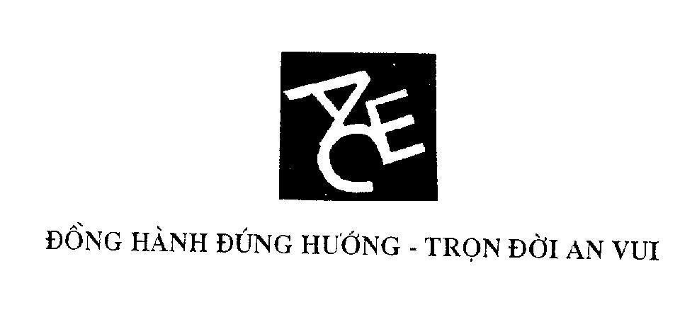 Mẫu nhãn hiệu A C E ACE Đồng hành đúng hướng - Trọn đời an vui