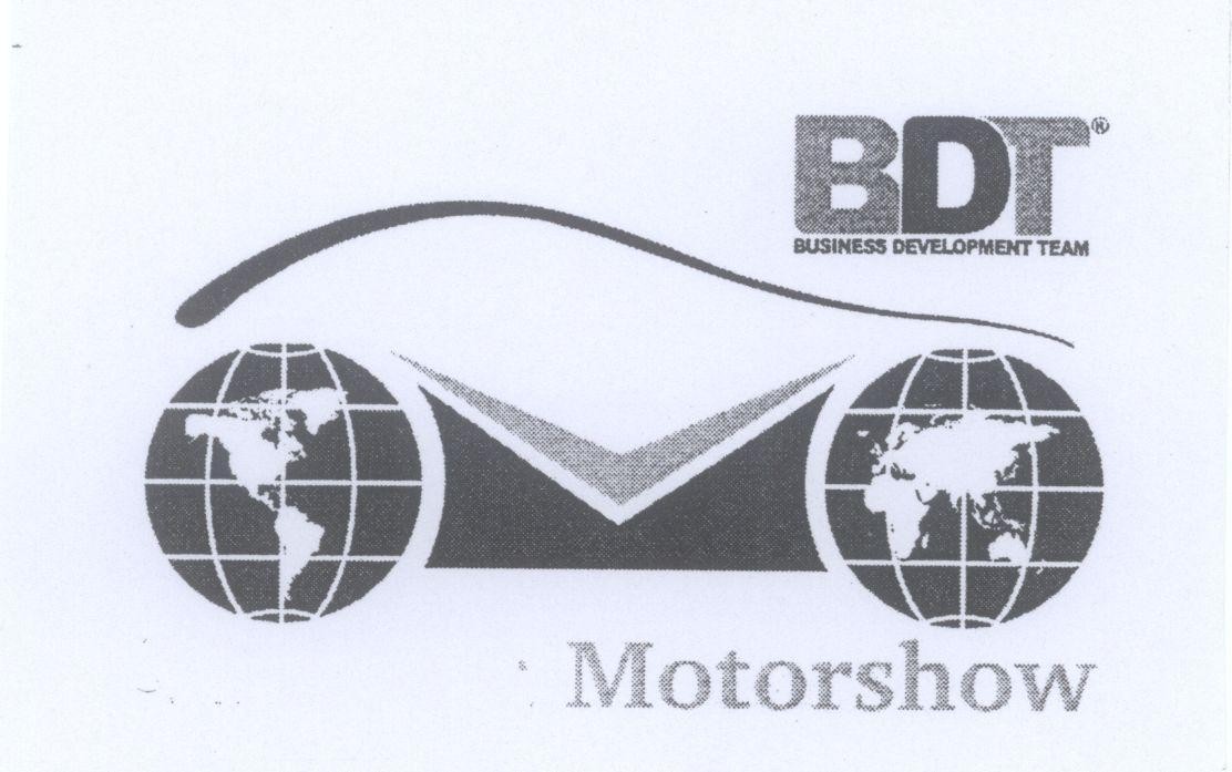 Mẫu nhãn hiệu BDT BUSINESS DEVELOPMENT TEAM MOTORSHOW