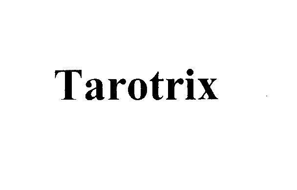 Mẫu nhãn hiệu Tarotrix