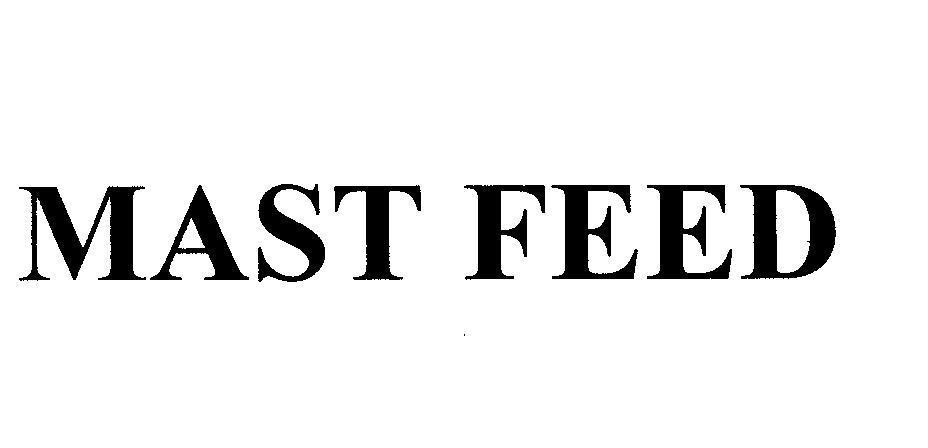 Mẫu nhãn hiệu MAST FEED