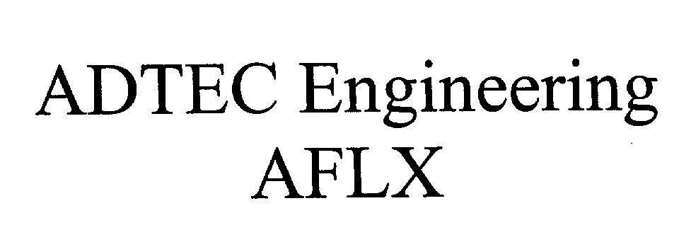Mẫu nhãn hiệu ADTEC Engineering AFLX