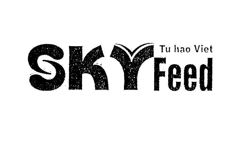 Mẫu nhãn hiệu SKY FEED TU HAO VIET