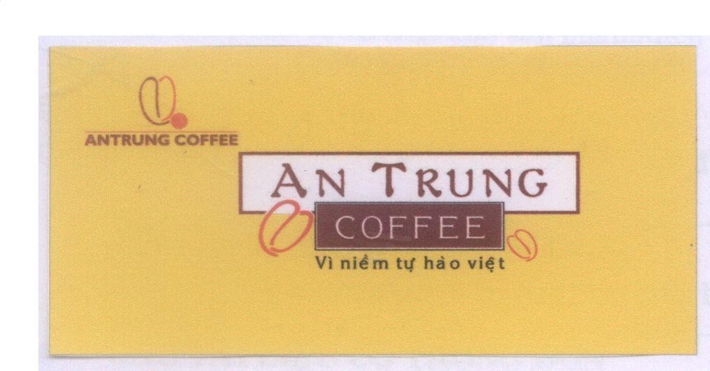 Mẫu nhãn hiệu AN TRUNG COFFEE Vì niềm tự hào việt