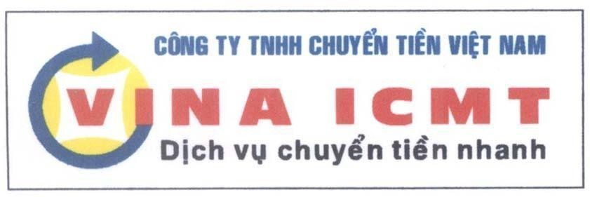 Mẫu nhãn hiệu VINA ICMT Công ty TNHH chuyển tiền Việt Nam Dịch vụ chuyển tiền nhanh