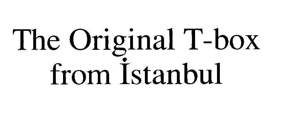 Mẫu nhãn hiệu The Original T-box from Istanbul