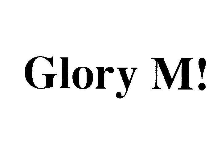 Mẫu nhãn hiệu Glory M!