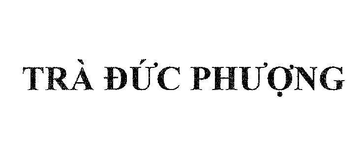 Mẫu nhãn hiệu Trà Đức Phượng