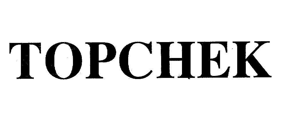 Mẫu nhãn hiệu TOPCHEK