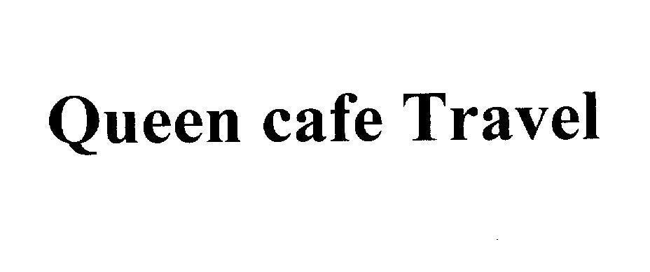 Mẫu nhãn hiệu Queen cafe Travel