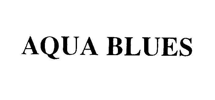 Mẫu nhãn hiệu AQUA BLUES