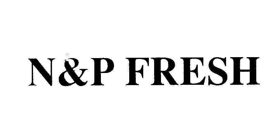 Mẫu nhãn hiệu N & P FRESH