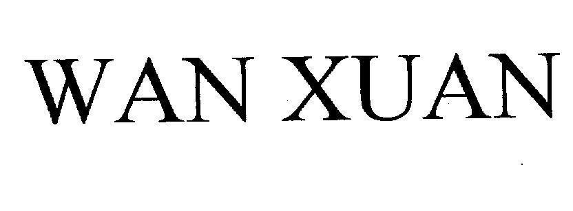 Mẫu nhãn hiệu WAN XUAN