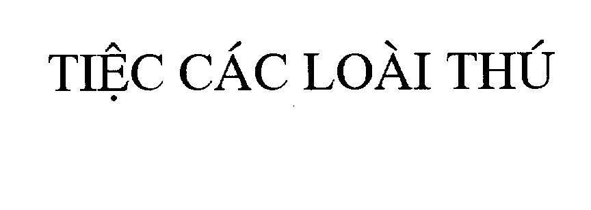 Mẫu nhãn hiệu Tiệc Các Loài Thú