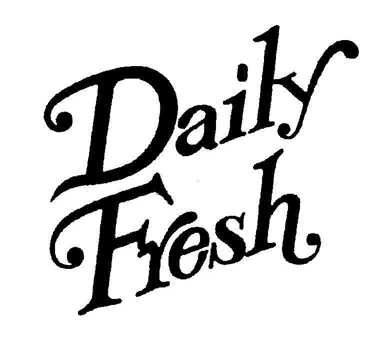 Mẫu nhãn hiệu Daily Fresh