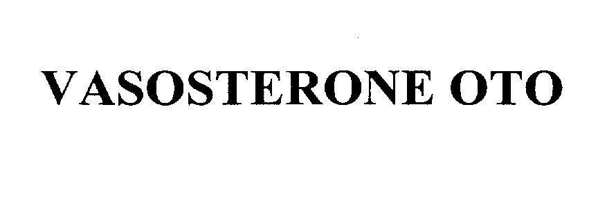 Mẫu nhãn hiệu VASOSTERONE OTO