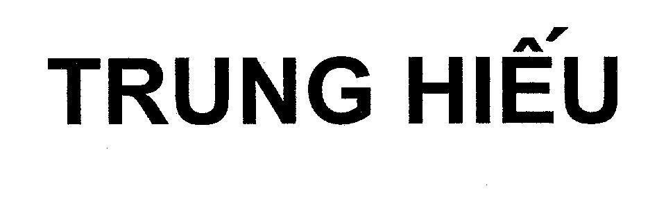 Mẫu nhãn hiệu Trung Hiếu