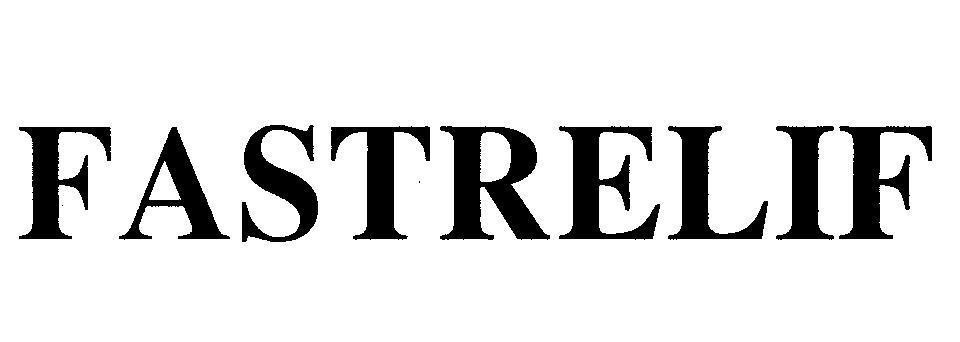 Mẫu nhãn hiệu FASTRELIF