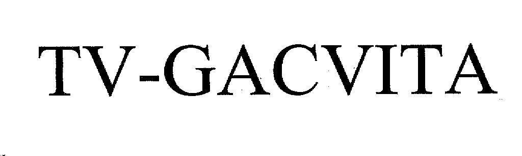 Mẫu nhãn hiệu TV-GACVITA