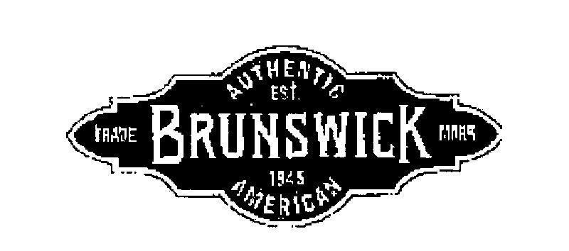 Mẫu nhãn hiệu Brunswick Trade mark authentic est. 1945 American