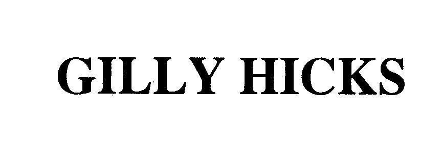 Mẫu nhãn hiệu GILLY HICKS