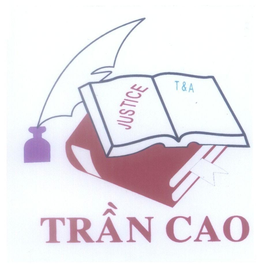 Mẫu nhãn hiệu JUSTICE T&A TRAN AND ASSOCIATION Trần Cao