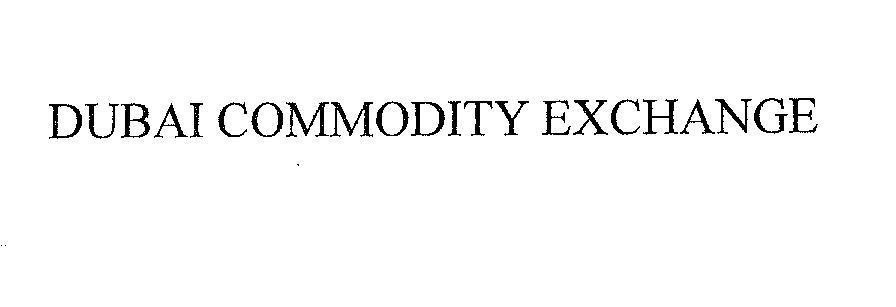 Mẫu nhãn hiệu DUBAI COMMODITY EXCHANGE