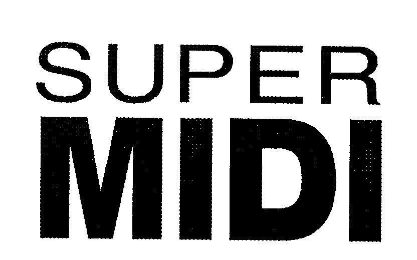 Mẫu nhãn hiệu SUPER MIDI