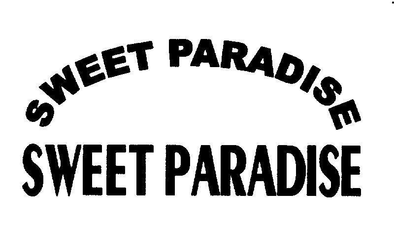 Mẫu nhãn hiệu SWEET PARADISE SWEET PARADISE