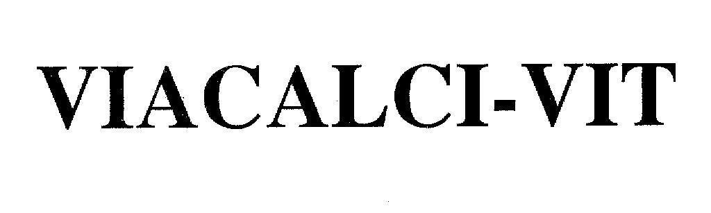 Mẫu nhãn hiệu VIACALCI-VIT