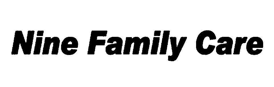 Mẫu nhãn hiệu Nine Family Care