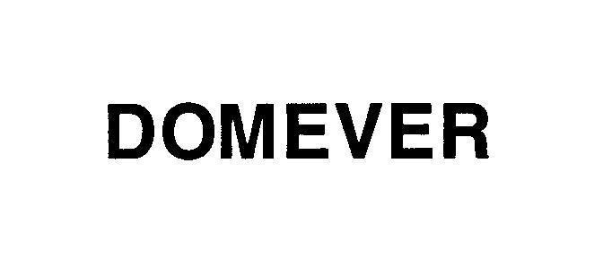 Mẫu nhãn hiệu DOMEVER