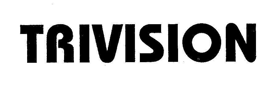 Mẫu nhãn hiệu TRIVISION