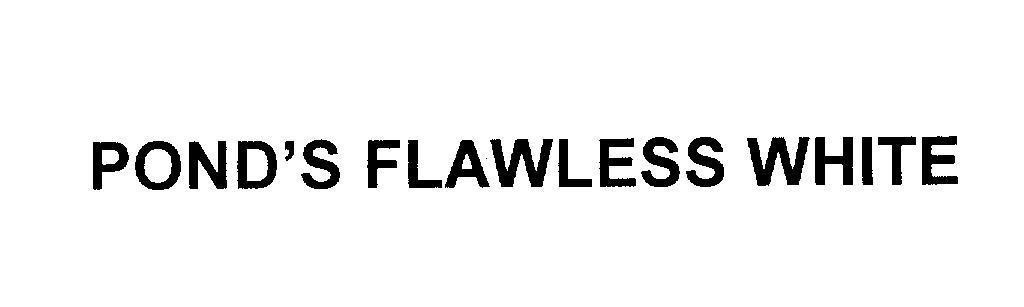 Mẫu nhãn hiệu POND'S FLAWLESS WHITE