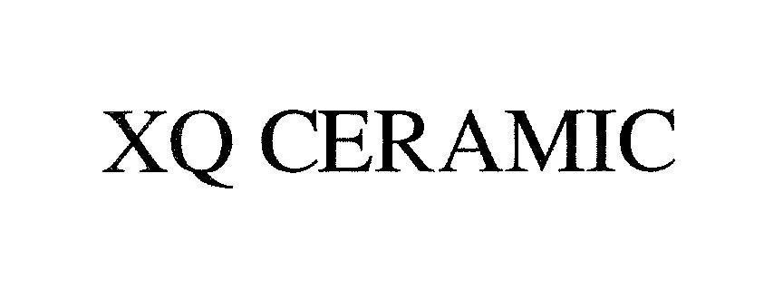 Mẫu nhãn hiệu XQ CERAMIC