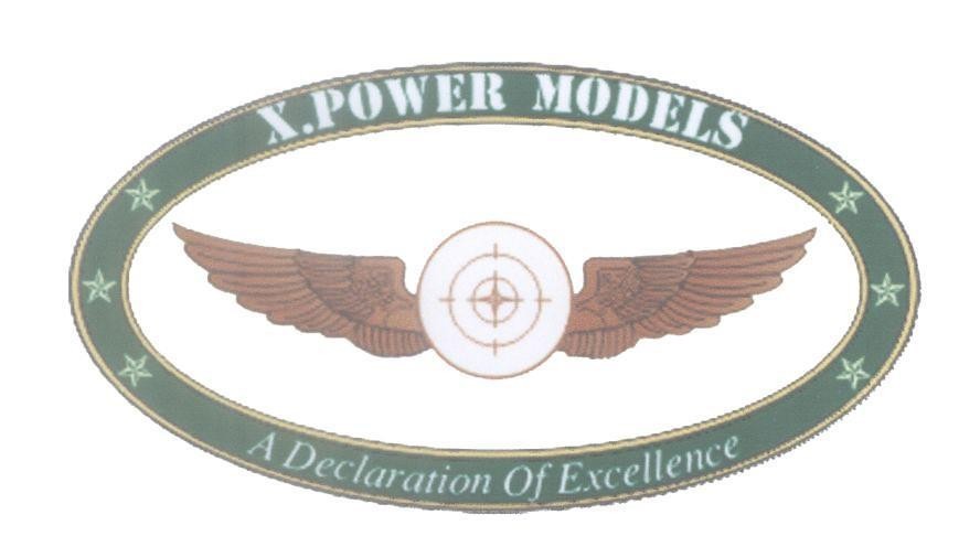 Mẫu nhãn hiệu X.POWER MODELS A Declaration Of Excellence