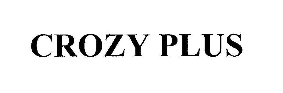 Mẫu nhãn hiệu CROZY PLUS