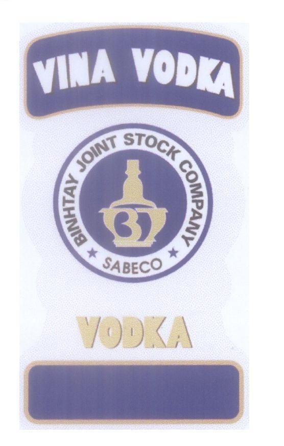Mẫu nhãn hiệu BT VINA VODKA SABECO BINHTAY JOINT STOCK COMPANY