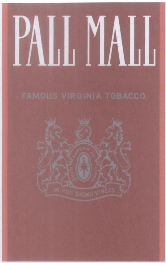 Mẫu nhãn hiệu PALL MALL FAMOUS VIRGINIA TOBACCO PER ASPERA AD ASTRA IN HOC SIGNO VINCES