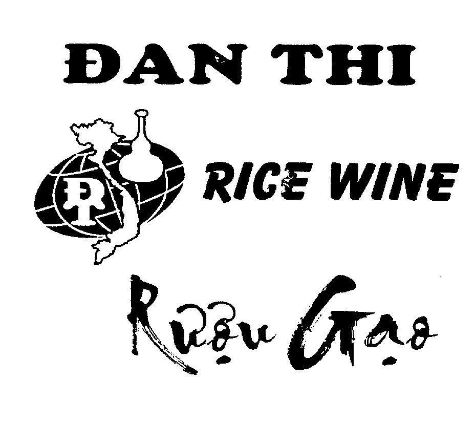 Mẫu nhãn hiệu Đ T ĐAN THI RICE WINE Rượu Gạo