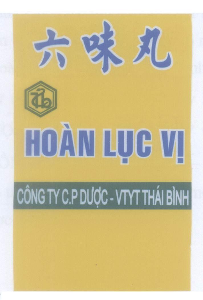 Mẫu nhãn hiệu Tb Hoàn lục vị công ty C.P dược - VTYT Thái Bình [Lu wei wan: Lục vị hoàn]