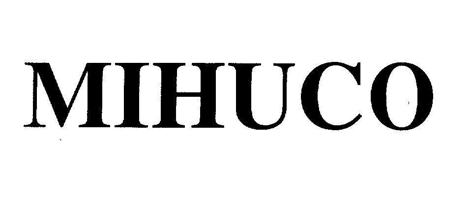 Mẫu nhãn hiệu MIHUCO