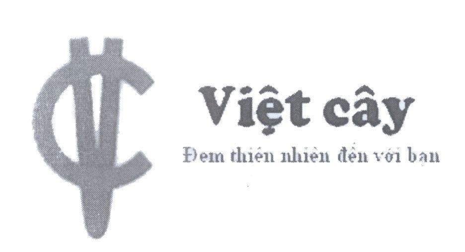 Mẫu nhãn hiệu V C Việt Cây Đem thiên nhiên đến với bạn