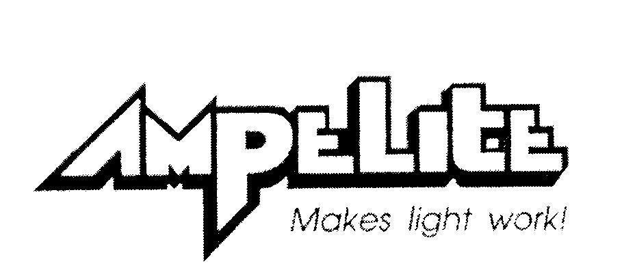 Mẫu nhãn hiệu AMPELITE makes light work!