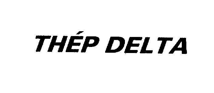 Mẫu nhãn hiệu Thép DELTA