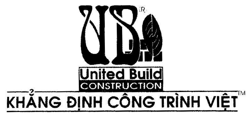 Mẫu nhãn hiệu UB United Build CONSTRUCTION Khẳng Định Công Trình Việt
