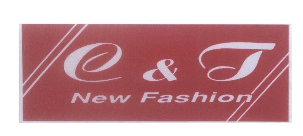 Mẫu nhãn hiệu C & T New Fashion